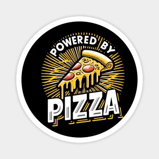 Funny Powered by Pizza Magnet